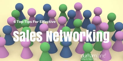 6_tips_for_effective_sales_networking.jpg